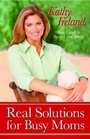 Cover: Real Solutions for Busy Moms - Howard Books