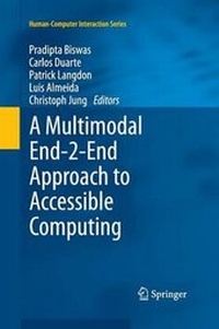 Enlarge image Cover: A Multimodal End-2-End Approach to Accessible Computing - Springer
