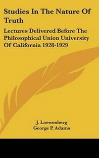 Enlarge image Cover: Studies in the Nature of Truth - Kessinger Publishing