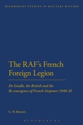 Cover: The RAF's French Foreign Legion - Bloomsbury Academic USA