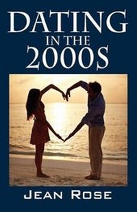 Enlarge image Cover: Dating in the 2000s - Outskirts Press