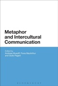 Cover: Metaphor and Intercultural Communication - Bloomsbury Academic USA