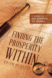 Enlarge image Cover: Finding the Prosperity Within - Outskirts Press