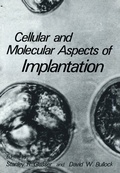 Cover: Cellular and Molecular Aspects of Implantation - Springer