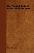 Cover: The Physical Basis Of Piano Touch And Tone - Read Books