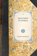 Cover: Dead Towns of Georgia - Applewood Books