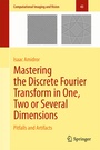 Cover: Mastering the Discrete Fourier Transform in One, Two or Several Dimensions - Springer