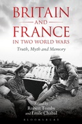 Cover: Britain and France in Two World Wars - Bloomsbury Academic USA