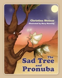 Enlarge image Cover: The Sad Tree and Pronuba - Outskirts Press