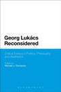 Cover: Georg Lukacs Reconsidered - Bloomsbury Academic USA