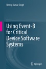 Cover: Using Event-B for Critical Device Software Systems - Springer