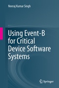Cover: Using Event-B for Critical Device Software Systems - Springer