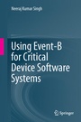 Cover: Using Event-B for Critical Device Software Systems - Springer