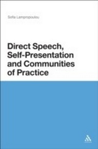 Abbildung von: Direct Speech, Self-presentation and Communities of Practice - Continuum Publishing Corporation