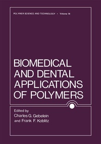Enlarge image Cover: Biomedical and Dental Applications of Polymers - Springer