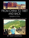 Cover: From China to Tibet and Back - Highlights of China - Outskirts Press