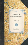 Cover: Rambles in Colonial Byways - Applewood Books