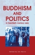 Cover: Buddhism and Politics in Twentieth Century Asia - Continuum Publishing Corporation