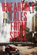 Cover: Unearthly Tales from Space - Outskirts Press