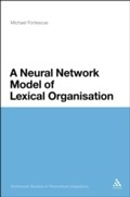 Cover: A Neural Network Model of Lexical Organisation - Continuum Publishing Corporation