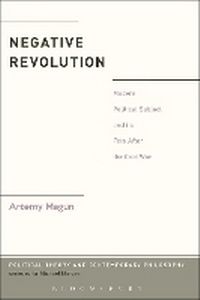 Enlarge image Cover: Negative Revolution - Bloomsbury Academic USA