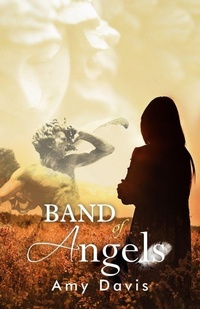Enlarge image Cover: Band of Angels - Dorrance Publishing Co.