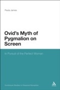 Cover: Ovid's Myth of Pygmalion on Screen - Continuum Publishing Corporation