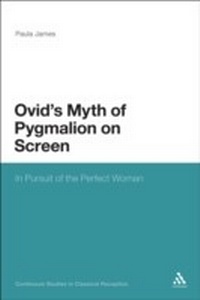 Enlarge image Cover: Ovid's Myth of Pygmalion on Screen - Continuum Publishing Corporation