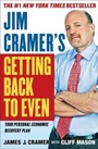 Cover: Jim Cramer's Getting Back to Even - Simon + Schuster LLC