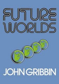 Enlarge image Cover: Future Worlds - Springer