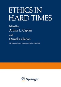 Enlarge image Cover: Ethics in Hard Times - Kluwer Academic / Plenum Publishers