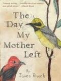 Cover: The Day My Mother Left - Simon & Schuster Books for Young Readers