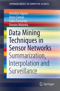 Enlarge image Cover: Data Mining Techniques in Sensor Networks - Springer