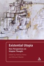 Cover: Existential Utopia - Continuum Publishing Corporation