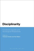 Cover: Disciplinarity: Functional Linguistic and Sociological Perspectives - Bloomsbury Academic USA