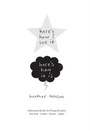 Cover: Here's How I See It--Here's How It Is - Atheneum Books for Young Readers