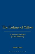 Cover: The Culture of Yellow - Bloomsbury Academic USA
