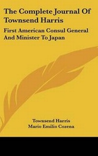 Abbildung von: The Complete Journal Of Townsend Harris - Kessinger Publishing