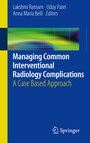 Cover: Managing Common Interventional Radiology Complications - Springer