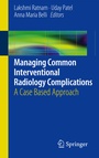 Cover: Managing Common Interventional Radiology Complications - Springer