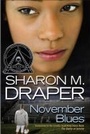 Cover: November Blues - Atheneum Books for Young Readers