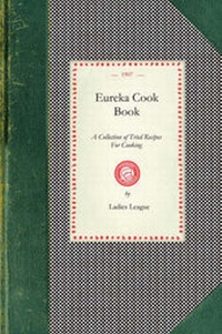 Abbildung von: Eureka Cook Book - Arcadia Publishing (SC)
