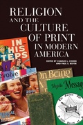 Cover: Religion and the Culture of Print in Modern America - University of Wisconsin Press