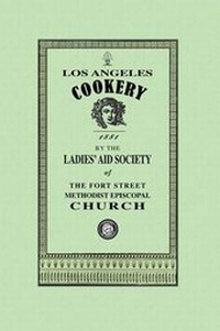 Abbildung von: Los Angeles Cookery - Applewood Books