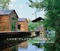 Cover: Lake|Flato Houses - University of Texas Press