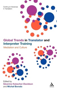 Enlarge image Cover: Global Trends in Translator and Interpreter Training - Continuum Publishing Corporation