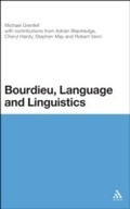 Cover: Bourdieu, Language and Linguistics - Continuum Publishing Corporation
