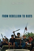 Cover: From Rebellion to Riots - University of Wisconsin Press