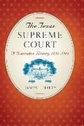 Cover: The Texas Supreme Court - University of Texas Press
