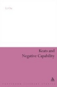 Enlarge image Cover: Keats and Negative Capability - Continuum Publishing Corporation